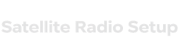 satellite radio setup